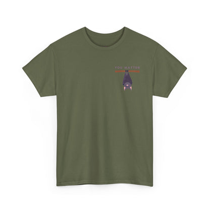 Keep Hangin' On - Bat // Inspirational Unisex Heavy Cotton Tee - 'You Matter' & 'Keep Hanging On' Design