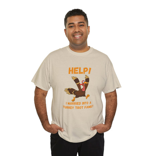 Help! I Married into a Turkey Trot Family // Unisex Jersey Short Sleeve Tee