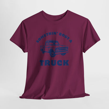 Somethin' Bout a Truck - Navy Pickup // Unisex Heavy Cotton Tee - Perfect for Truck Lovers