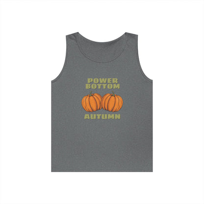 Power Bottom Autumn - Pumpkins // Unisex Heavy Cotton Tank Top - Fall Vibes