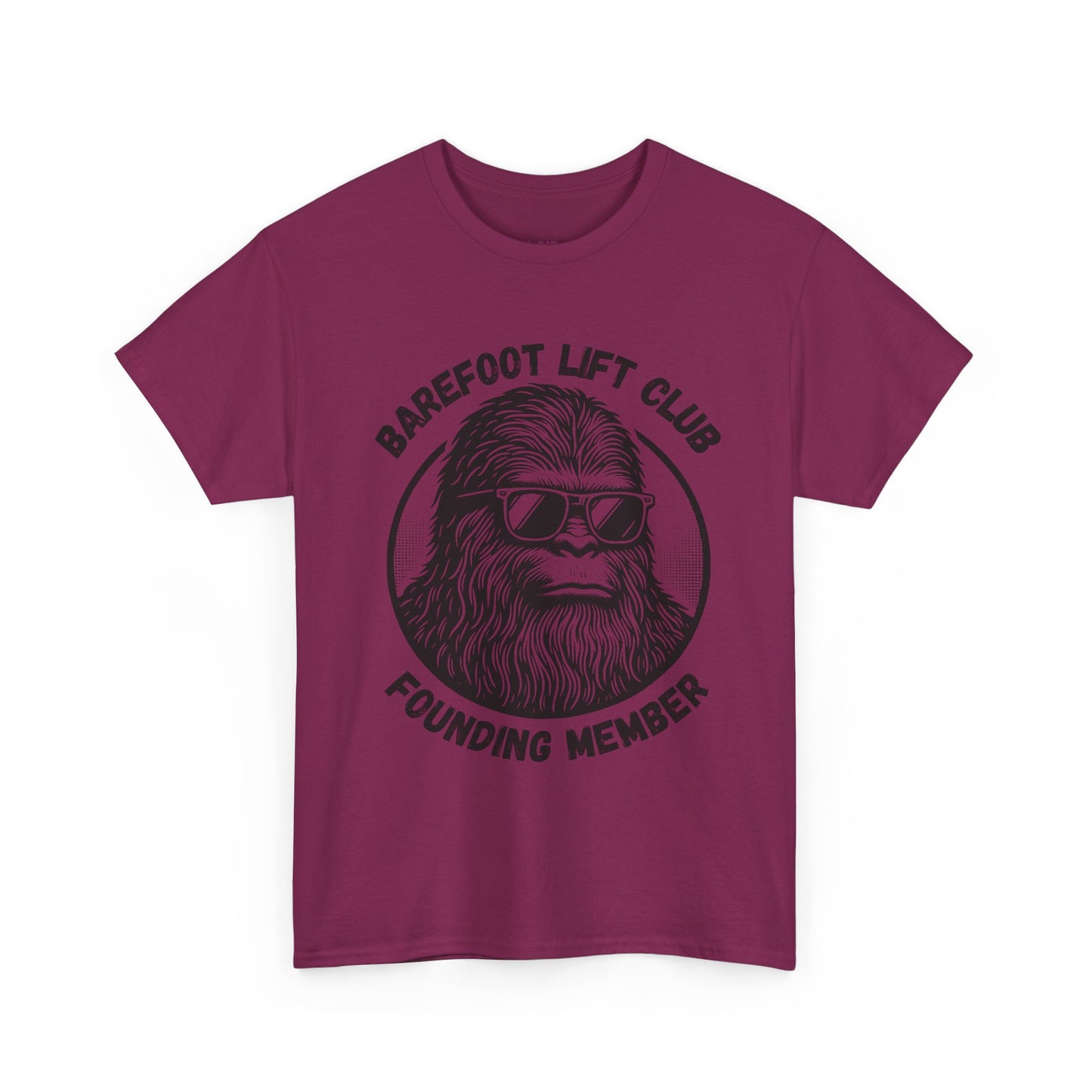 Bigfoot Founding Member of the Barefoot Lift Club // Unisex Heavy Cotton Tee - Founding Member Sasquatch Design