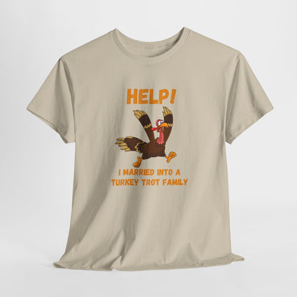 Help! I Married into a Turkey Trot Family // Unisex Jersey Short Sleeve Tee