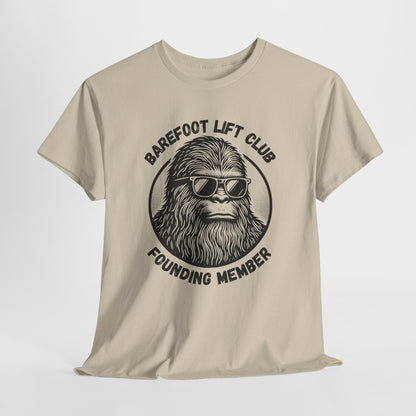Bigfoot Founding Member of the Barefoot Lift Club // Unisex Heavy Cotton Tee - Founding Member Sasquatch Design