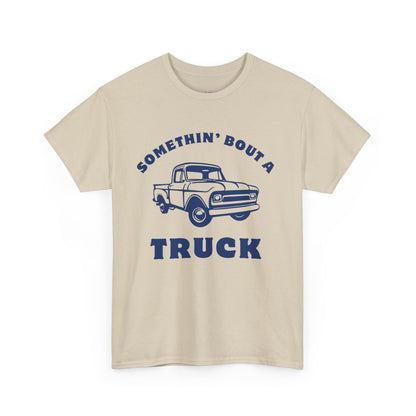 Somethin' Bout a Truck - Navy Pickup // Unisex Heavy Cotton Tee - Perfect for Truck Lovers