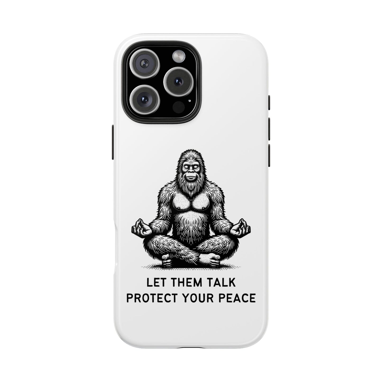 Let Them Talk, Protect Your Peace // Phone Case