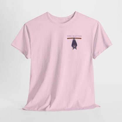Keep Hangin' On - Bat // Inspirational Unisex Heavy Cotton Tee - 'You Matter' & 'Keep Hanging On' Design