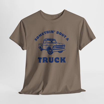 Somethin' Bout a Truck - Navy Pickup // Unisex Heavy Cotton Tee - Perfect for Truck Lovers