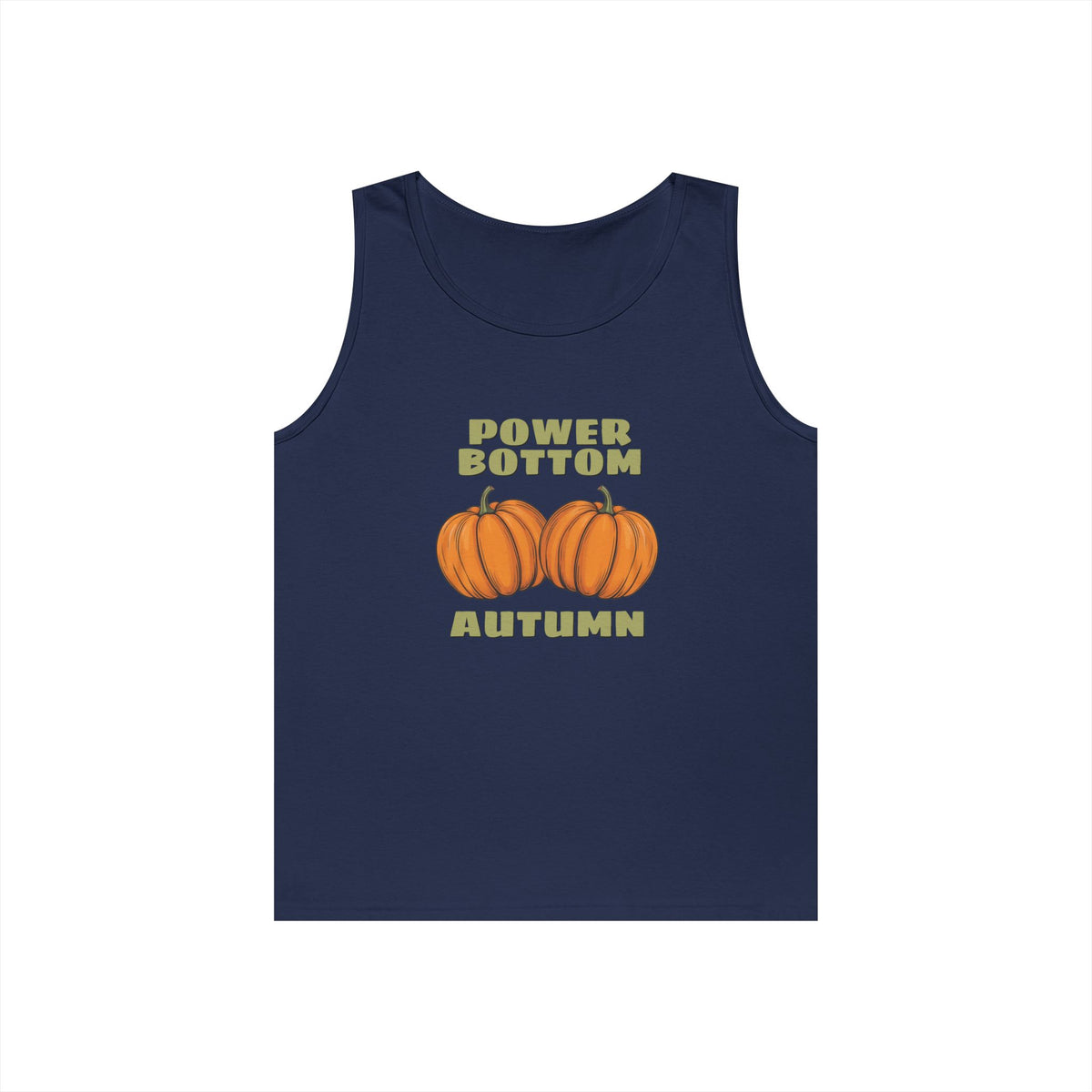 Power Bottom Autumn - Pumpkins // Unisex Heavy Cotton Tank Top - Fall Vibes