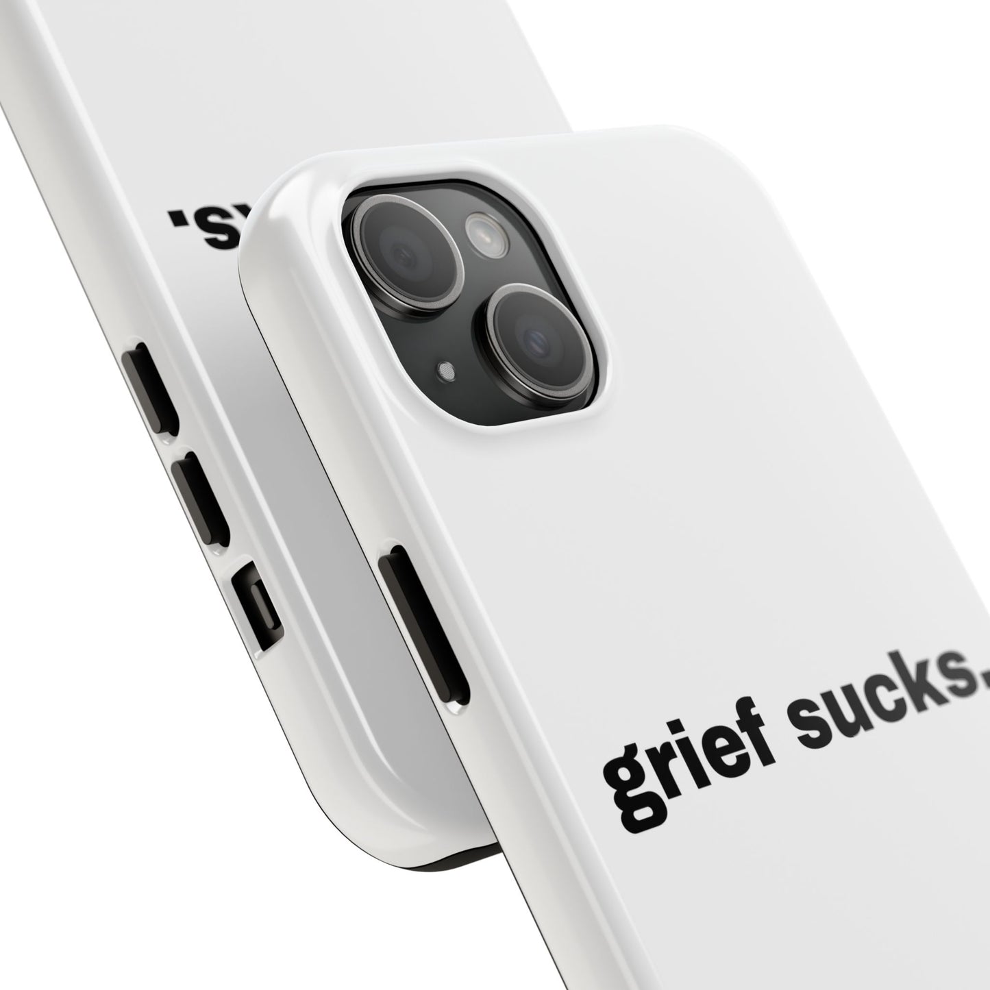Grief Sucks // Phone Case