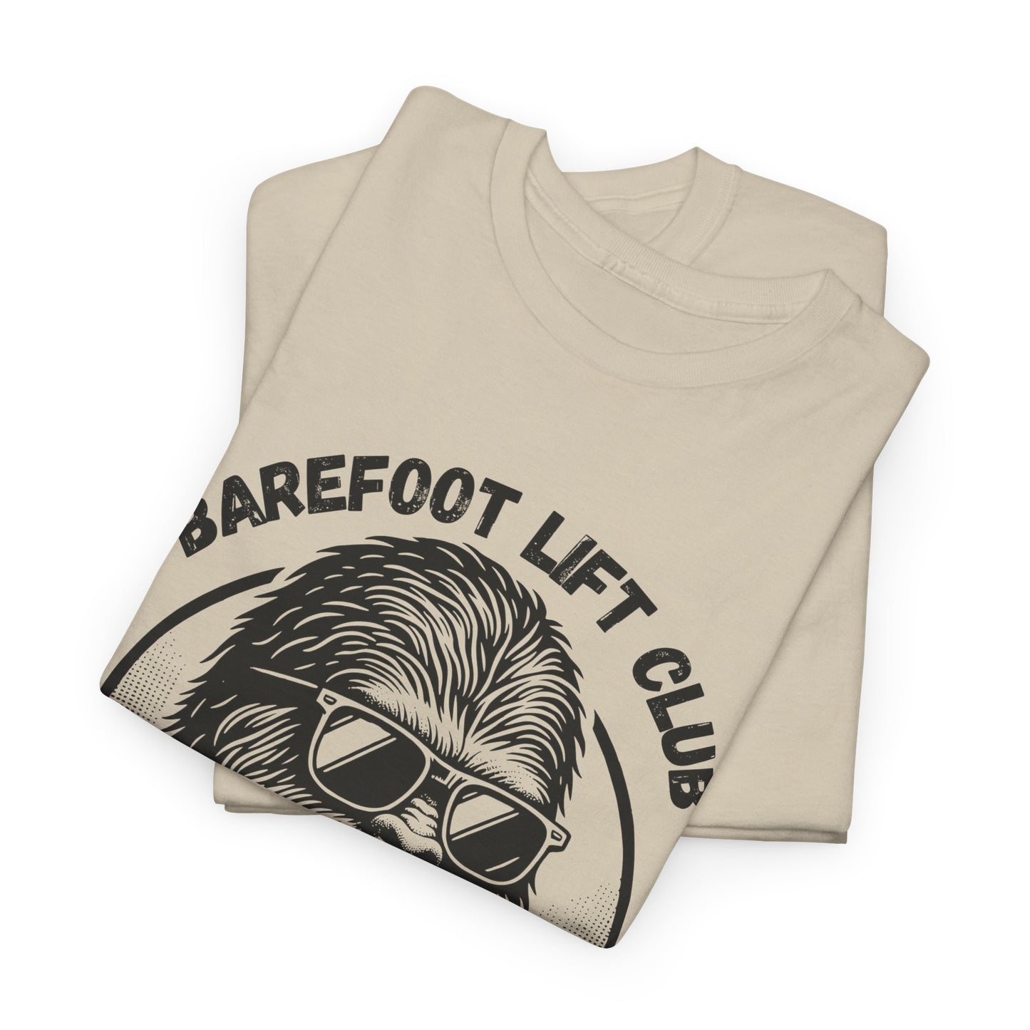 Bigfoot Founding Member of the Barefoot Lift Club // Unisex Heavy Cotton Tee - Founding Member Sasquatch Design