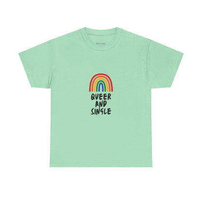 Queer and Single Rainbow // Short Sleeve Tee
