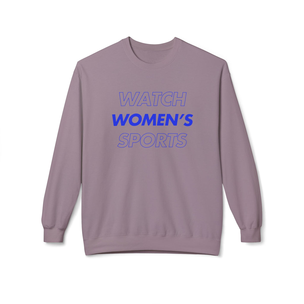 Watch Women's Sports // Unisex Midweight Softstyle Fleece Crewneck Sweatshirt