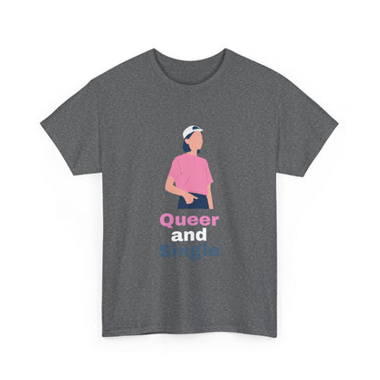 Queer and Single // Short Sleeve Tee
