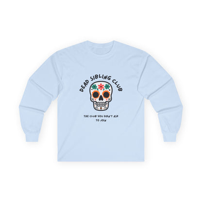 Dead Sibling Club Skull // Unisex Ultra Cotton Long Sleeve Tee