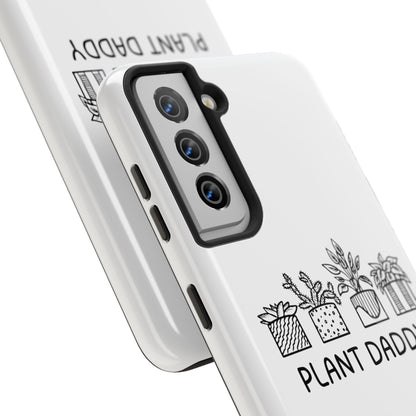 Plant Daddy // Phone Case
