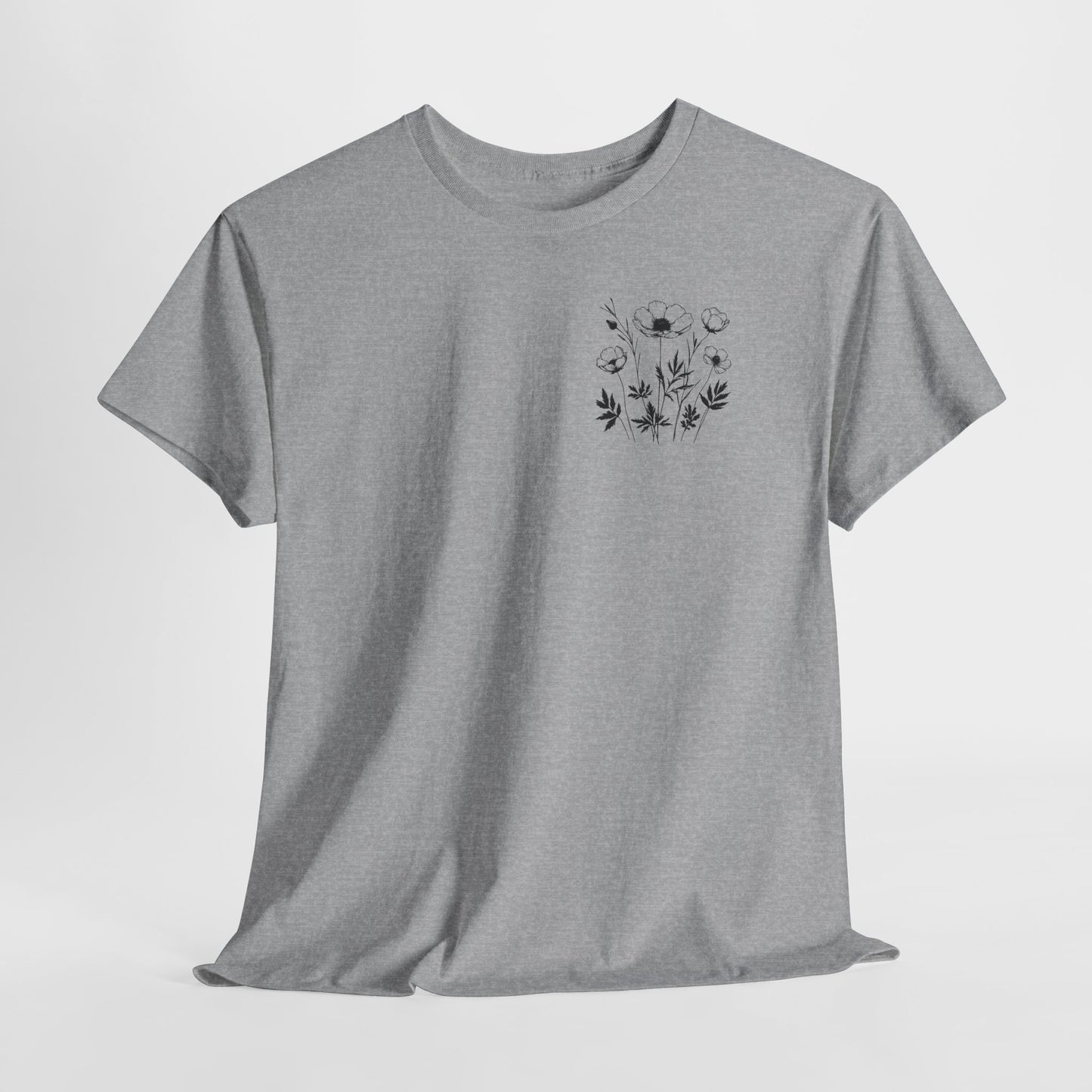 We're Rooting For You - Flowers // Unisex Heavy Cotton Tee - Perfect for Everyday Comfort
