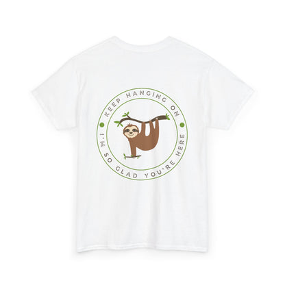 Keep Hangin' On - Sloth // Unisex Heavy Cotton Tee - Motivational