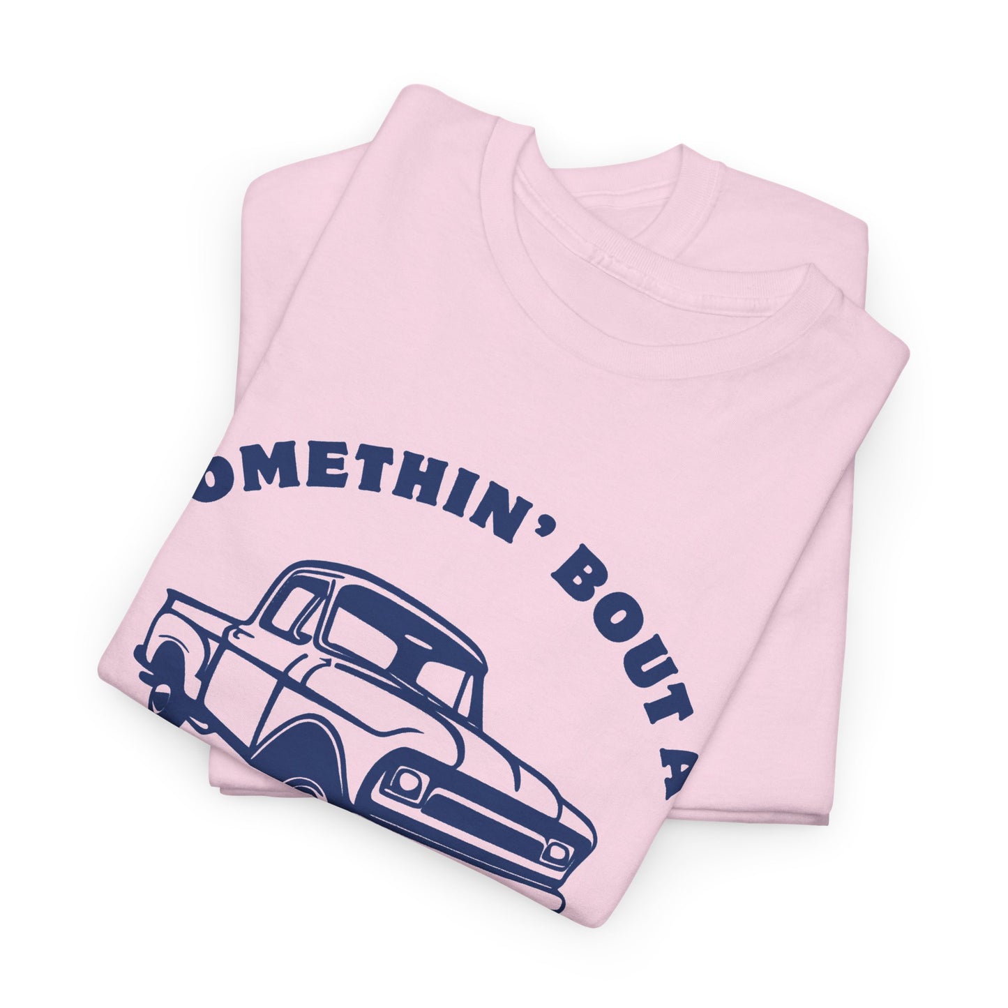 Somethin' Bout a Truck - Navy Pickup // Unisex Heavy Cotton Tee - Perfect for Truck Lovers