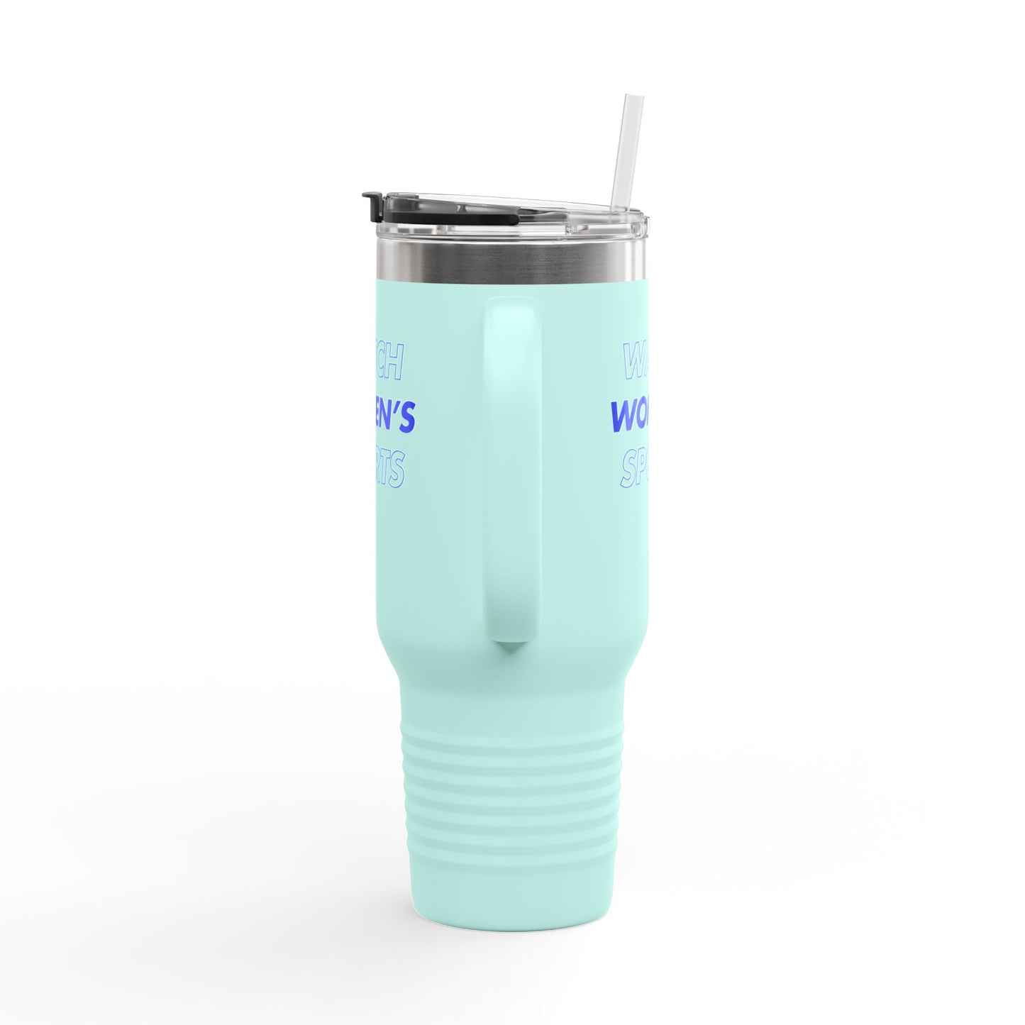 Watch Women's Sports // Insulated Travel Mug, 40oz - Blue Text