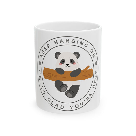 Keep Hanging On Panda // Ceramic Mug, (11oz, 15oz)