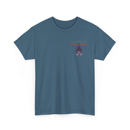 Keep Hangin' On - Bat // Inspirational Unisex Heavy Cotton Tee - 'You Matter' & 'Keep Hanging On' Design