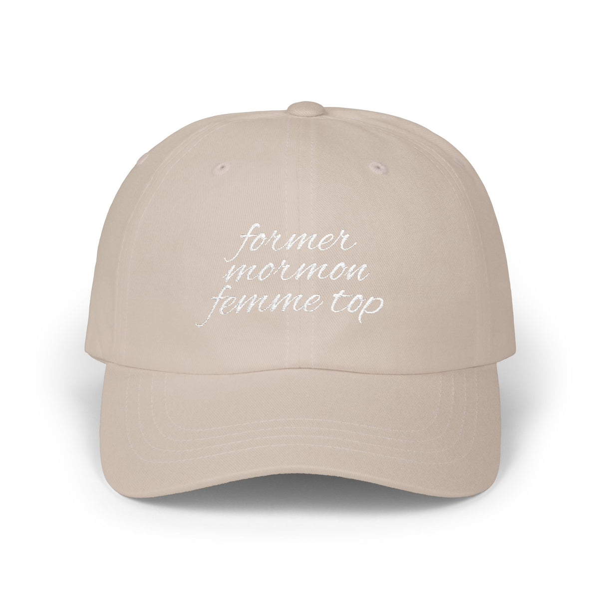 Former Mormon Femme Top // Classic Dad Cap