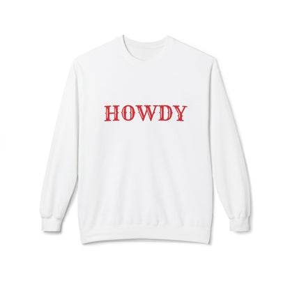 Howdy // Unisex Midweight Softstyle Fleece Crewneck Sweatshirt