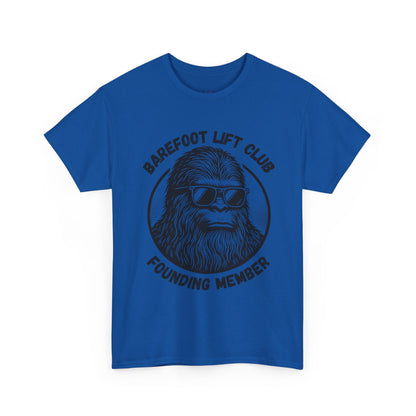 Bigfoot Founding Member of the Barefoot Lift Club // Unisex Heavy Cotton Tee - Founding Member Sasquatch Design