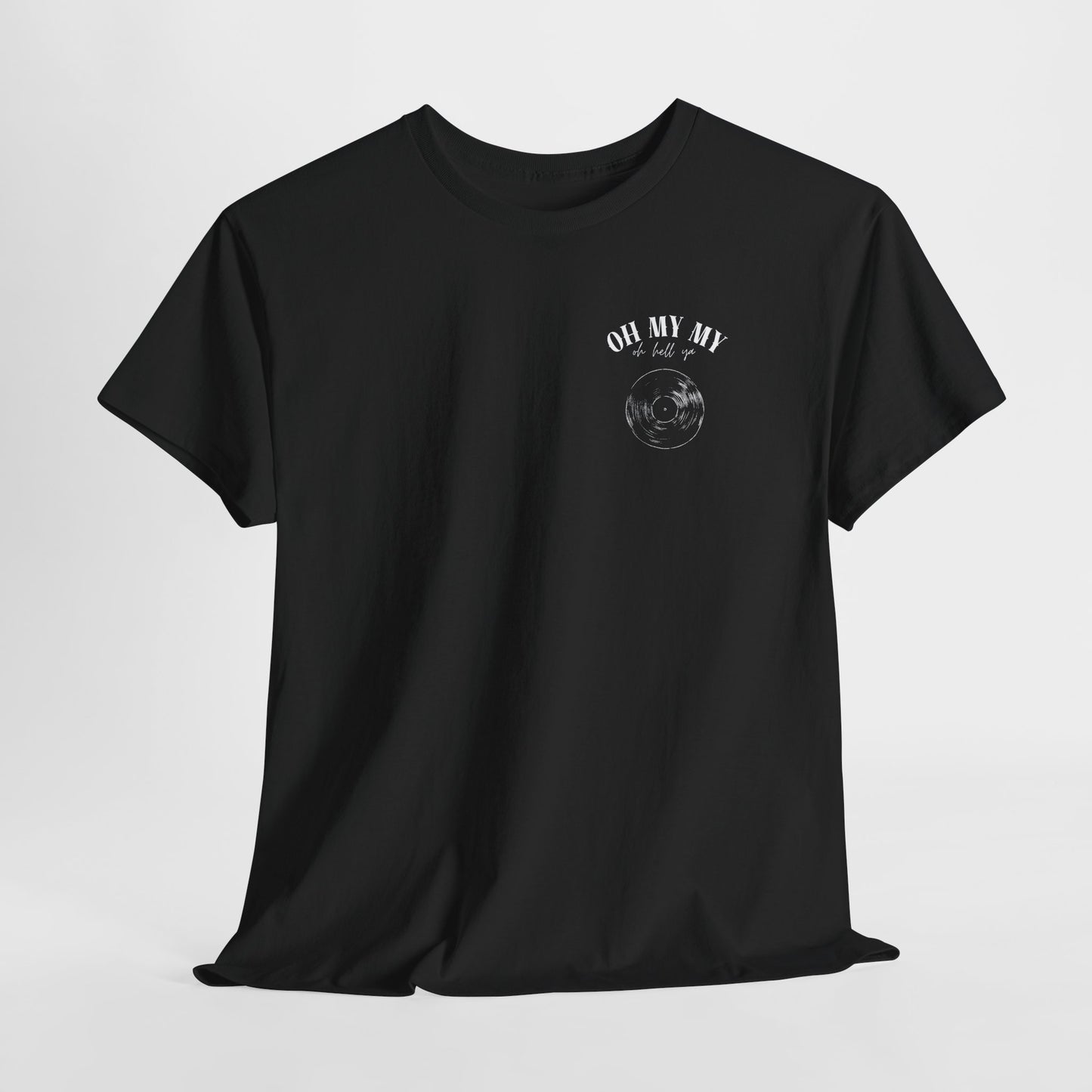 Oh My My Vintage Vinyl Graphic - Pocket Placement // Unisex Heavy Cotton Tee - Perfect for Music Lovers