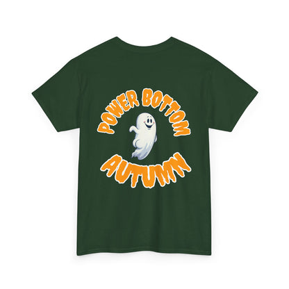 'Power Bottom Autumn' White Ghost // Halloween Ghost Unisex Heavy Cotton Tee