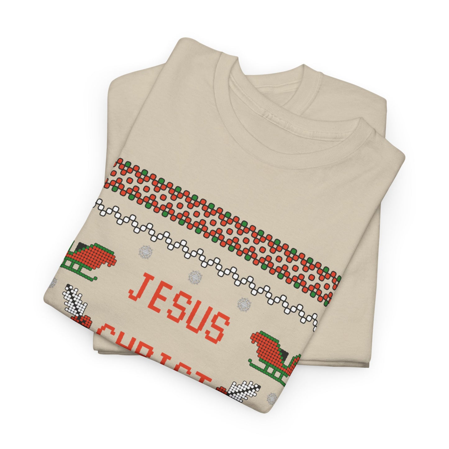 Funny Christmas Tee: "Jesus Christ Already Chill" Unisex Heavy Cotton Shirt