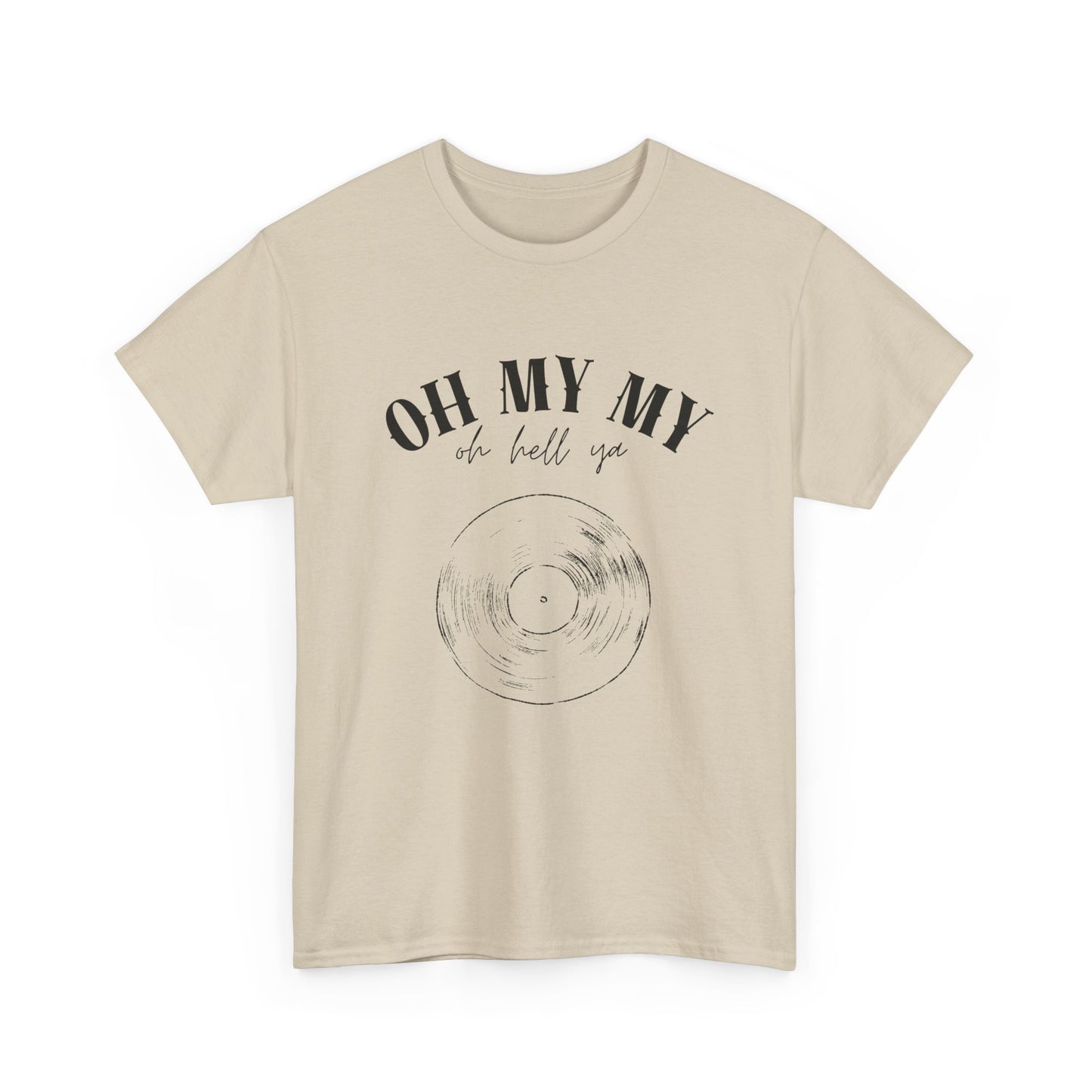 Oh My My Vintage Vinyl Graphic // Unisex Heavy Cotton Tee - Perfect for Music Lovers