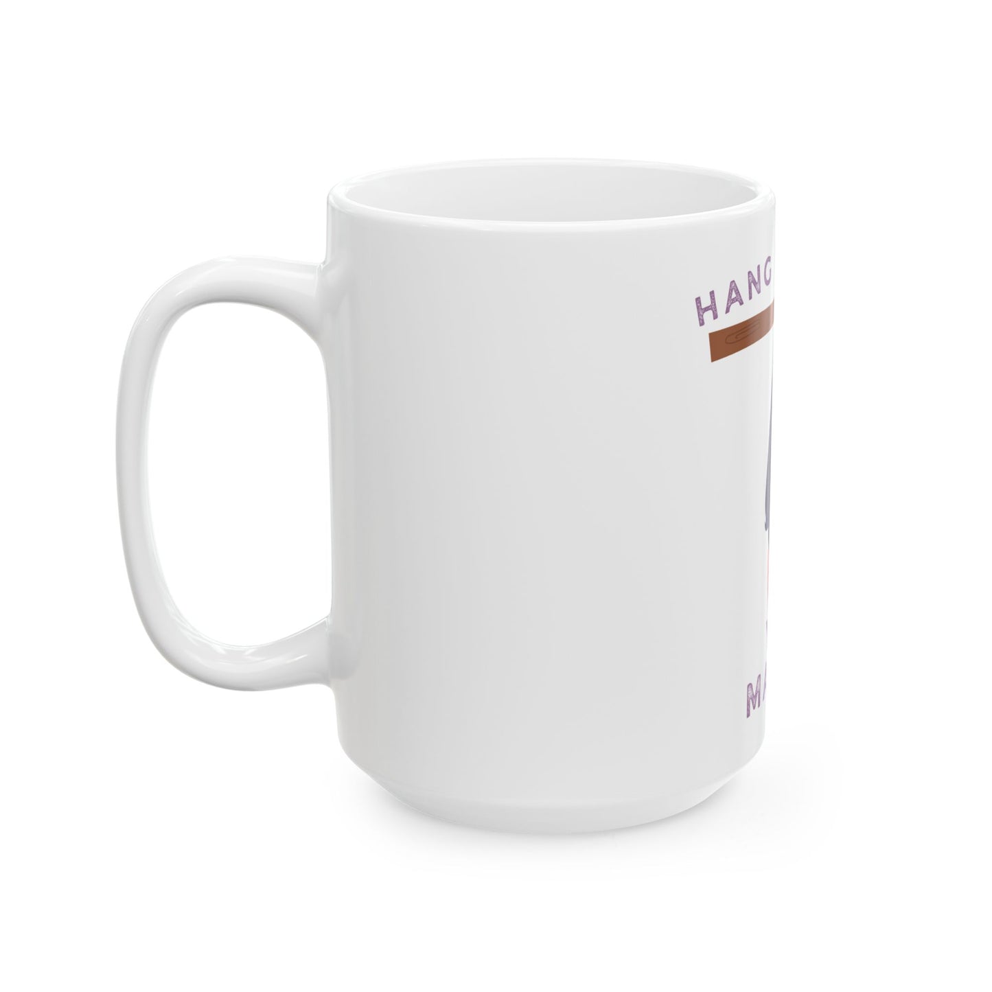 You Matter Bat // Ceramic Mug, (11oz, 15oz)