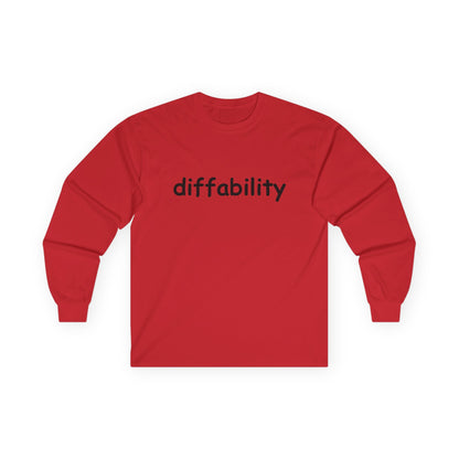 Diffability // Unisex Ultra Cotton Long Sleeve Tee
