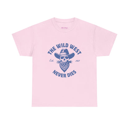The Wild West Never Dies Unisex Heavy Cotton Tee