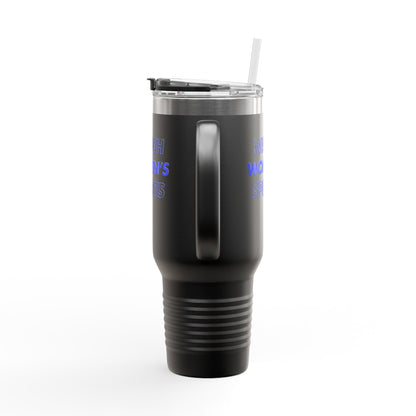 Watch Women's Sports // Insulated Travel Mug, 40oz - Blue Text