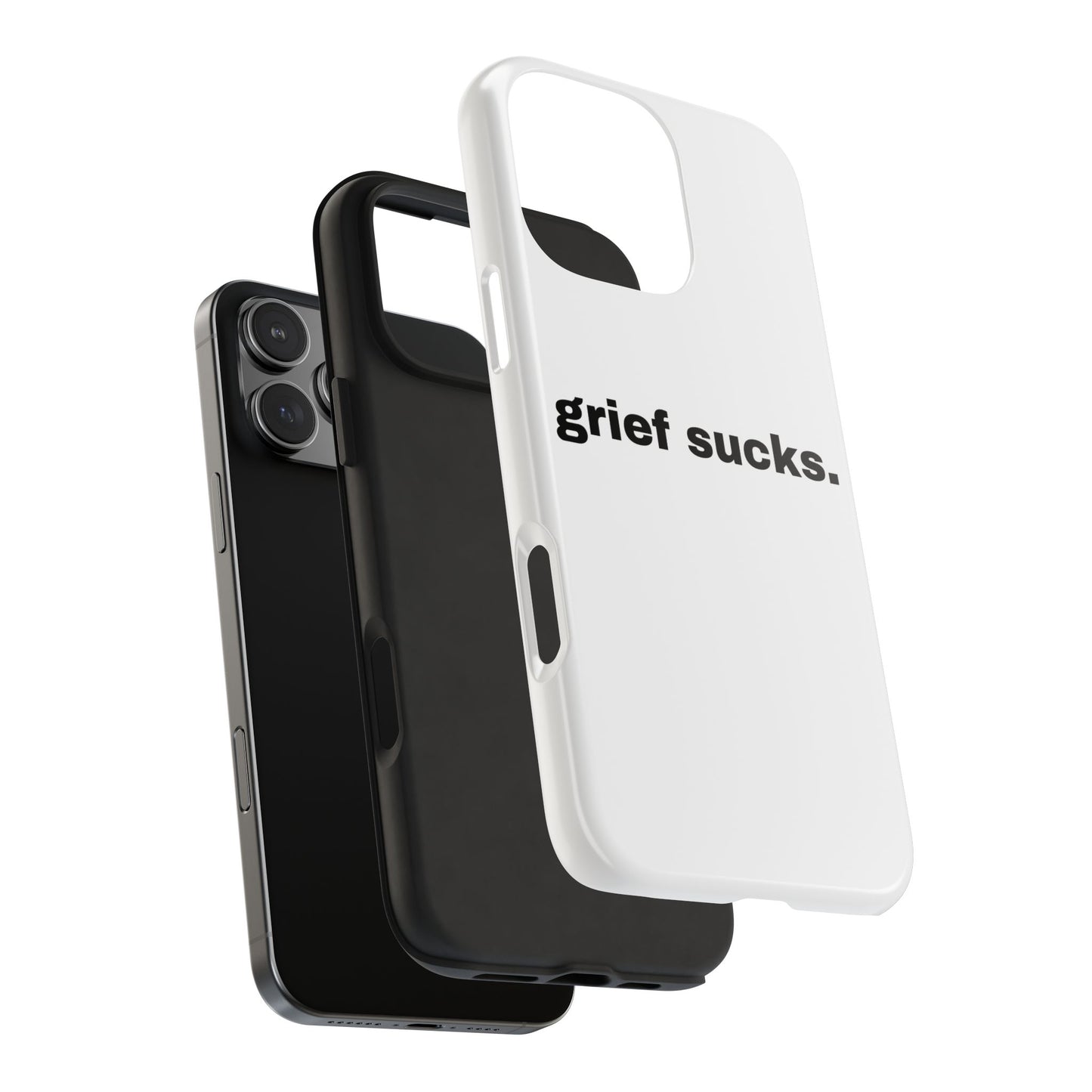 Grief Sucks // Phone Case