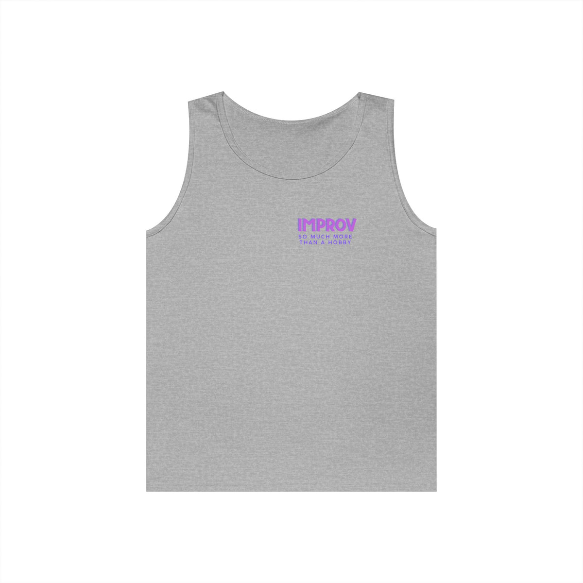Improv, "Yes, And" Double-sided // Vibes Unisex Heavy Cotton Tank Top
