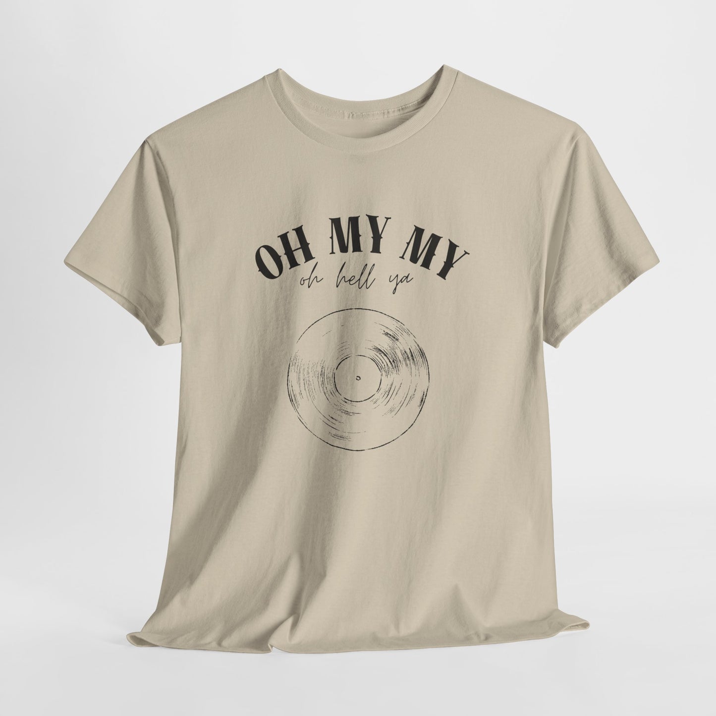 Oh My My Vintage Vinyl Graphic // Unisex Heavy Cotton Tee - Perfect for Music Lovers