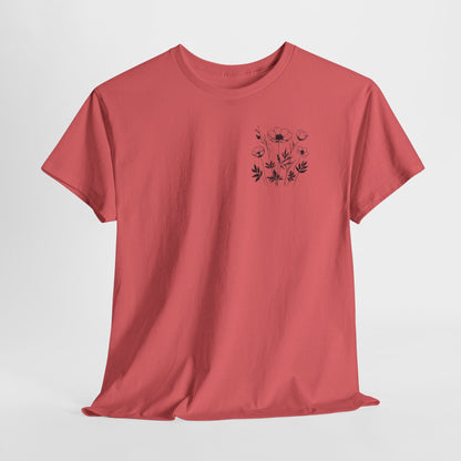 We're Rooting For You - Flowers // Unisex Heavy Cotton Tee - Perfect for Everyday Comfort