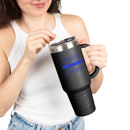 Watch Women's Sports // Insulated Travel Mug, 40oz - Blue Text
