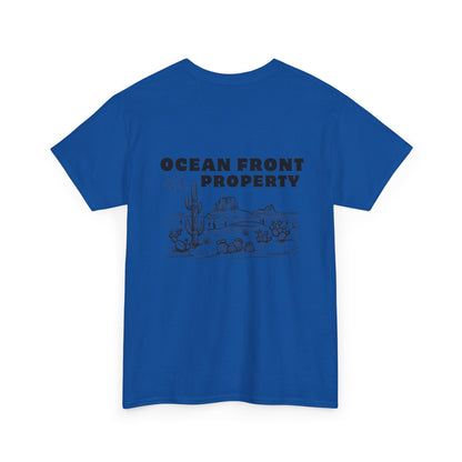 Ocean Front Property - Double-sided // Unisex Heavy Cotton Tee