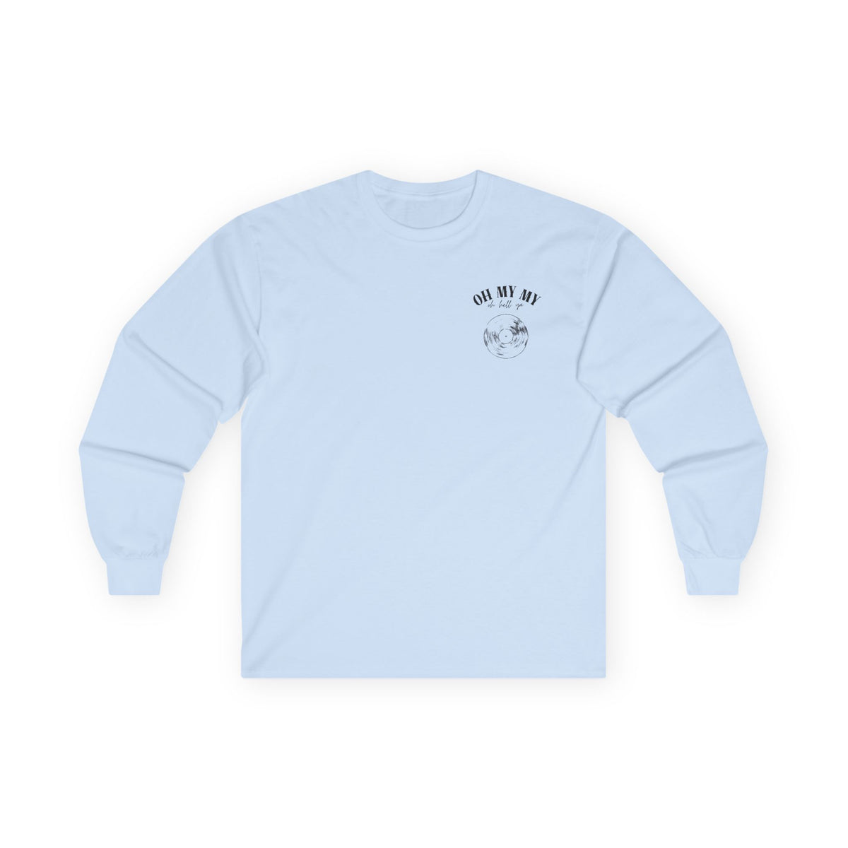 Oh My My - Pocket Placement // Unisex Long Sleeve Tee - Retro Vinyl Graphic