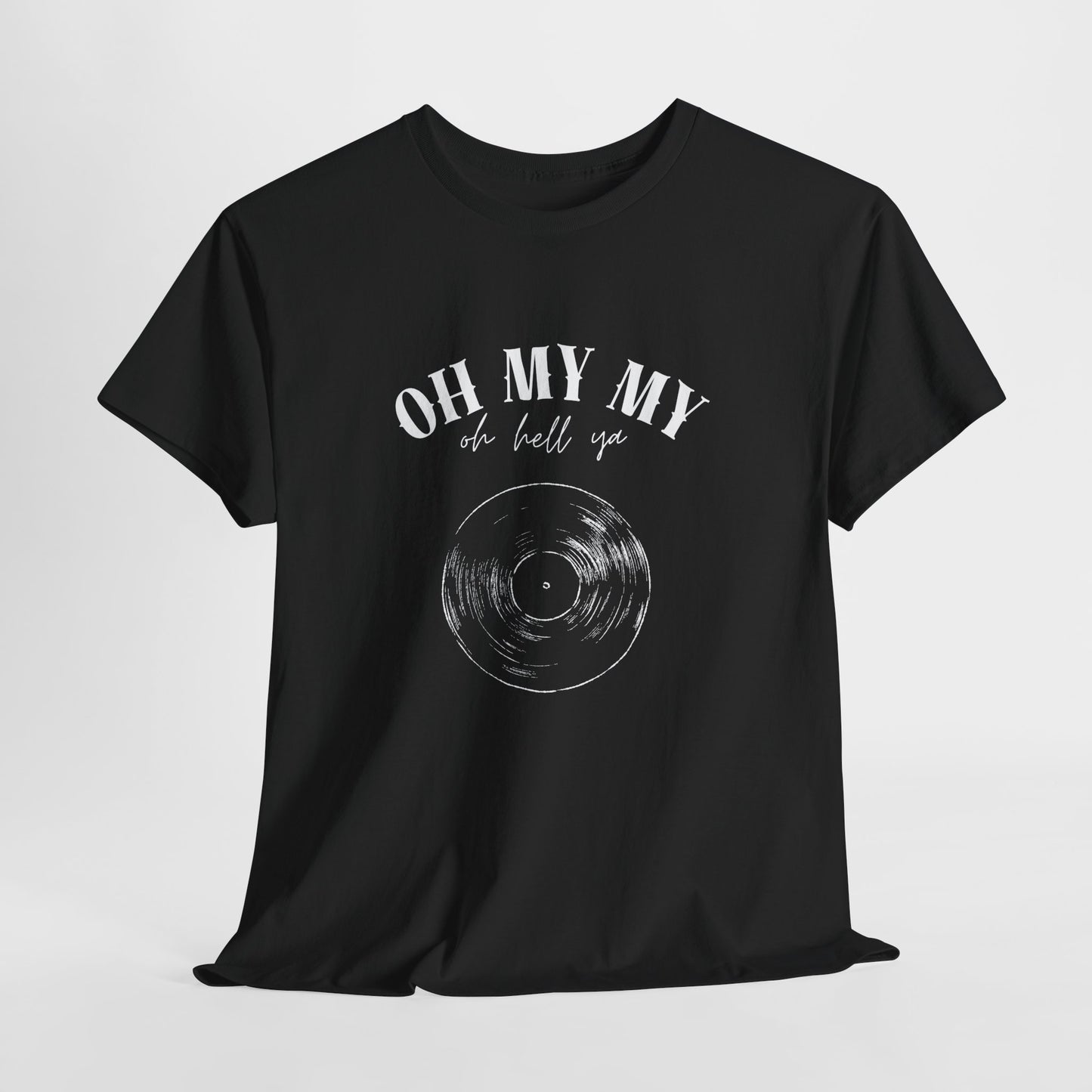 Oh My My Vintage Vinyl Graphic // Unisex Heavy Cotton Tee - Perfect for Music Lovers