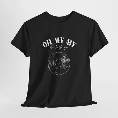 Oh My My Vintage Vinyl Graphic // Unisex Heavy Cotton Tee - Perfect for Music Lovers