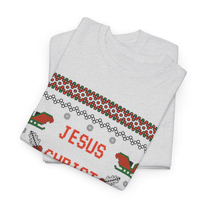 Funny Christmas Tee: "Jesus Christ Already Chill" Unisex Heavy Cotton Shirt