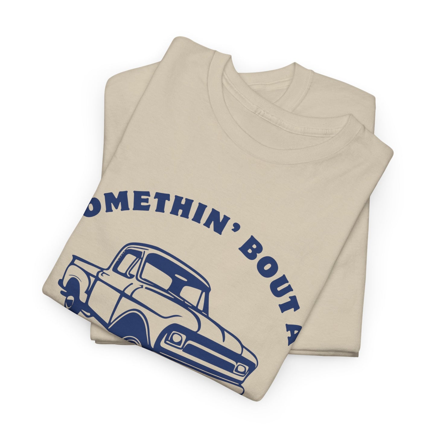 Somethin' Bout a Truck - Navy Pickup // Unisex Heavy Cotton Tee - Perfect for Truck Lovers