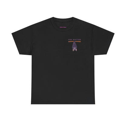 Keep Hangin' On - Bat // Inspirational Unisex Heavy Cotton Tee - 'You Matter' & 'Keep Hanging On' Design