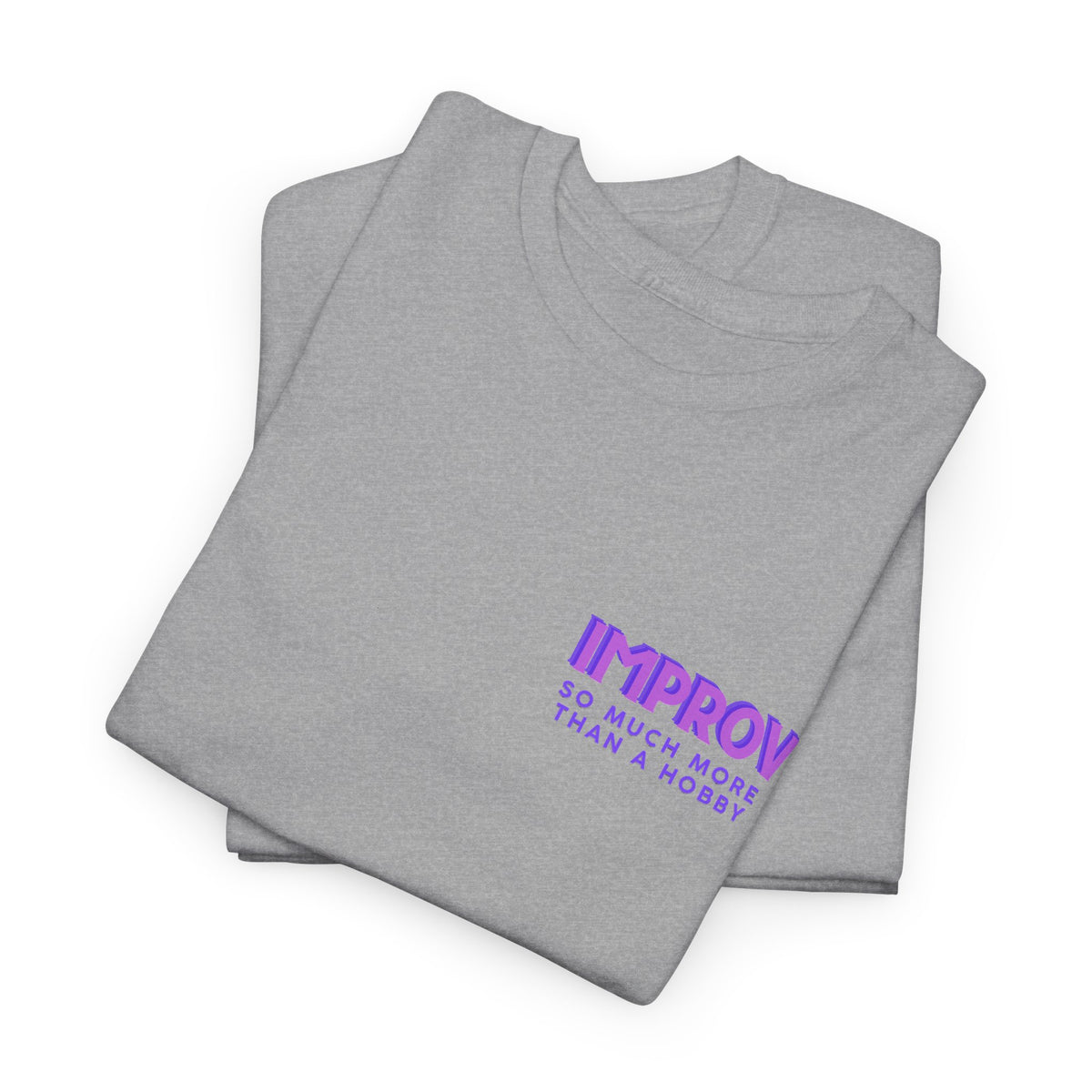 Improv, Multi Color "Yes, And" Double-sided // Colorful Affirmation Unisex Heavy Cotton Tee