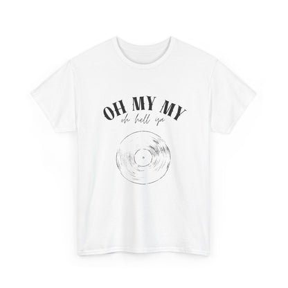 Oh My My Vintage Vinyl Graphic // Unisex Heavy Cotton Tee - Perfect for Music Lovers